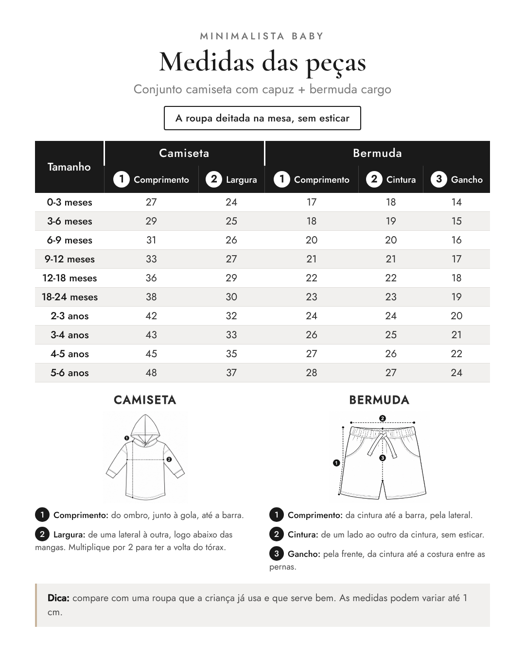 Medidas das peças - Conjunto camiseta com capuz + bermuda cargo