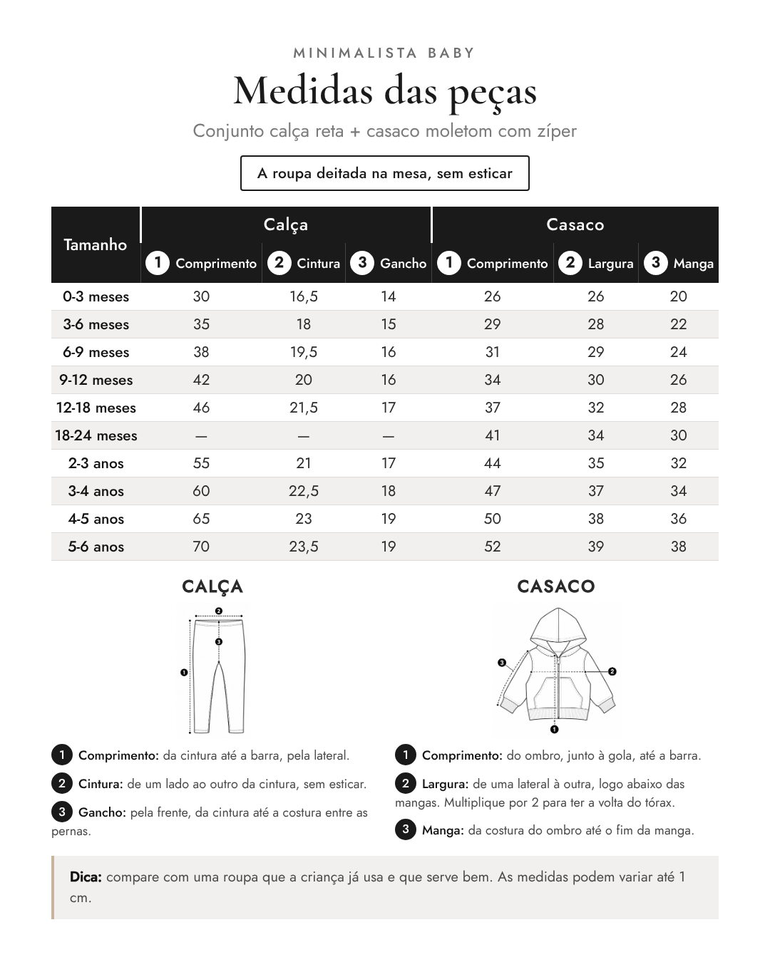 Medidas das peças - Conjunto calça reta + casaco moletom com zíper